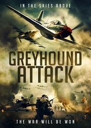 Greyhound Attack из фильмографии Кристофер Форбс в главной роли.