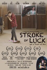 Stroke of Luck - лучший фильм в фильмографии Кил Кеннеди