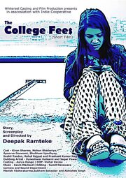 The College Fees из фильмографии Sumit Ranaware в главной роли.