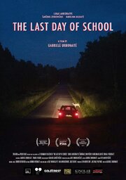 The Last Day of School из фильмографии Юстинас Пилипонис в главной роли.