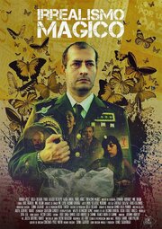 Irrealismo Mágico - лучший фильм в фильмографии Родриго Велес