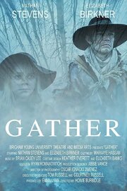 Gather из фильмографии Элизабет Парсон в главной роли.