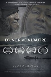 D'une rive à l'autre - лучший фильм в фильмографии Samuel Aib