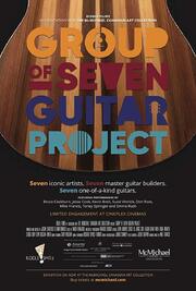 The Group of Seven Guitar Project - лучший фильм в фильмографии Джейсон Чартерс