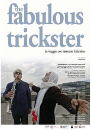 The Fabulous Trickster - лучший фильм в фильмографии Michele Cinque