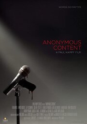 Anonymous Content из фильмографии Джефф Дикамор в главной роли.