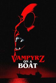 VampyrZ on a Boat из фильмографии Кейт Риис Дейвис в главной роли.