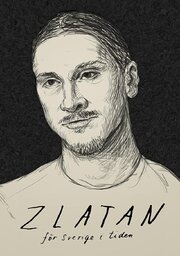 Zlatan - för Sverige i tiden из фильмографии Emil Klang в главной роли.