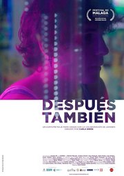 Después también - лучший фильм в фильмографии Карла Соспедра