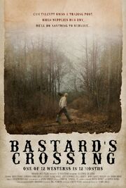 Bastard's Crossing - лучший фильм в фильмографии Кларк Ричи