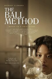 The Ball Method из фильмографии Кэйлин МакДональд в главной роли.