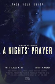 A Nights' Prayer - лучший фильм в фильмографии Jalen R Peggees