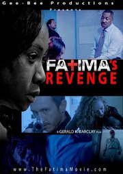 Fatima's Revenge - лучший фильм в фильмографии Clarice Ford-Kulah