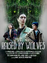 Raised by Wolves из фильмографии Daniel Shojaei в главной роли.