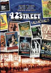 42nd Street Memories: The Rise and Fall of America's Most Notorious Street из фильмографии Рой Фрамкес в главной роли.