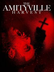 The Amityville Harvest - лучший фильм в фильмографии Мэтт Румер