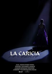 La Caricia - лучший фильм в фильмографии Aurel Ganz