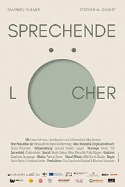 Sprechende Löcher - лучший фильм в фильмографии Andreas Kessler