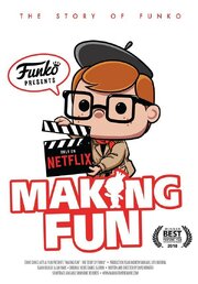 Making Fun: The Story of Funko из фильмографии Джейсон Дэвид Фрэнк в главной роли.