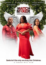 Tamera Hill's The Matchmaker - лучший фильм в фильмографии Noah Williams