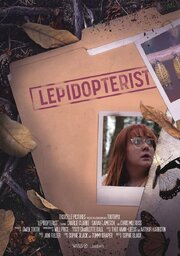 Lepidopterist - лучший фильм в фильмографии Theo Leeds