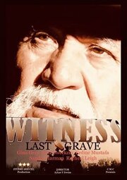 Witness Last Grave - лучший фильм в фильмографии Gopi Das