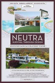 Neutra- Survival Through Design - лучший фильм в фильмографии Dion Neutra