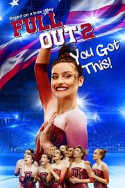 Full Out 2: You Got This! из фильмографии Jabee Williams в главной роли.