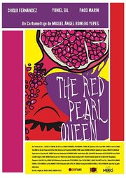 The Red Pearl Queen из фильмографии Даниэль Вильянуэва в главной роли.