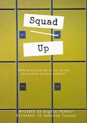 Squad Up из фильмографии Anthony Penney в главной роли.