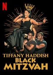 Tiffany Haddish: Black Mitzvah из фильмографии Алекс Паркс в главной роли.