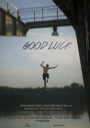 Good Luck - лучший фильм в фильмографии Rolf Heiler