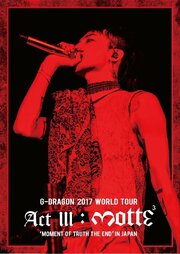 Kwon Ji Yong Act III: Motte из фильмографии G-Dragon в главной роли.