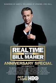 Real Time with Bill Maher: Anniversary Special - лучший фильм в фильмографии Брайан Кэрролл