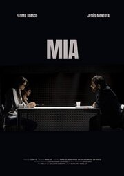 Mia - лучший фильм в фильмографии Manhal Aziz