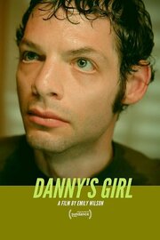 Danny's Girl - лучший фильм в фильмографии Хантер Зимни