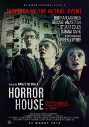 Horror House из фильмографии Масаю Анастаси в главной роли.