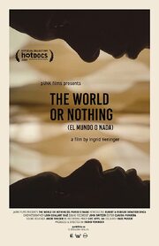 The World or Nothing - лучший фильм в фильмографии Clàudia Munuera