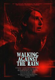 Walking Against the Rain - лучший фильм в фильмографии Neil Babbage