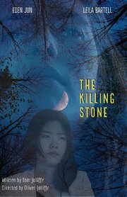 The Killing Stone из фильмографии Лейла Бартелл в главной роли.