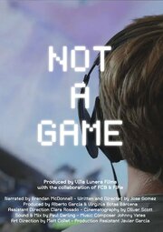 Not a Game - лучший фильм в фильмографии Johnny Yates