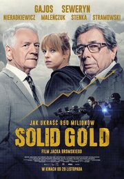 Solid Gold из фильмографии Tomasz Chodorowski в главной роли.