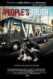 Vaxxed II: The People's Truth - лучший фильм в фильмографии Suzanne Humphries