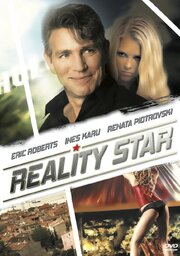 Reality Star - лучший фильм в фильмографии Рената Пиотровски