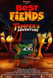 Best Fiends: Temper's Adventure из фильмографии Ник Фон Келлер в главной роли.