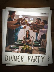 Dinner Party - лучший фильм в фильмографии Оливер Джонсон