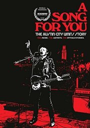 A Song for You: The Austin City Limits Story - лучший фильм в фильмографии Таунс ван Зандт