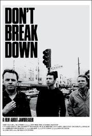 Don't Break Down: A Film About Jawbreaker - лучший фильм в фильмографии Стив Альбини