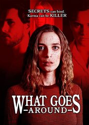 What Goes Around из фильмографии Tim Smith в главной роли.