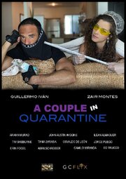 A Couple in Quarantine - лучший фильм в фильмографии Olinka Dueñas